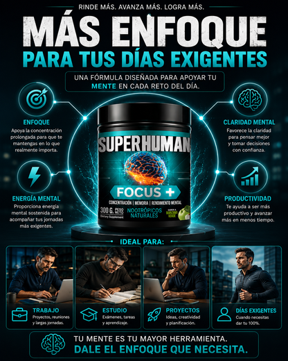 Focus Plus SuperHuman | Enfoque, Concentración y Rendimiento Mental